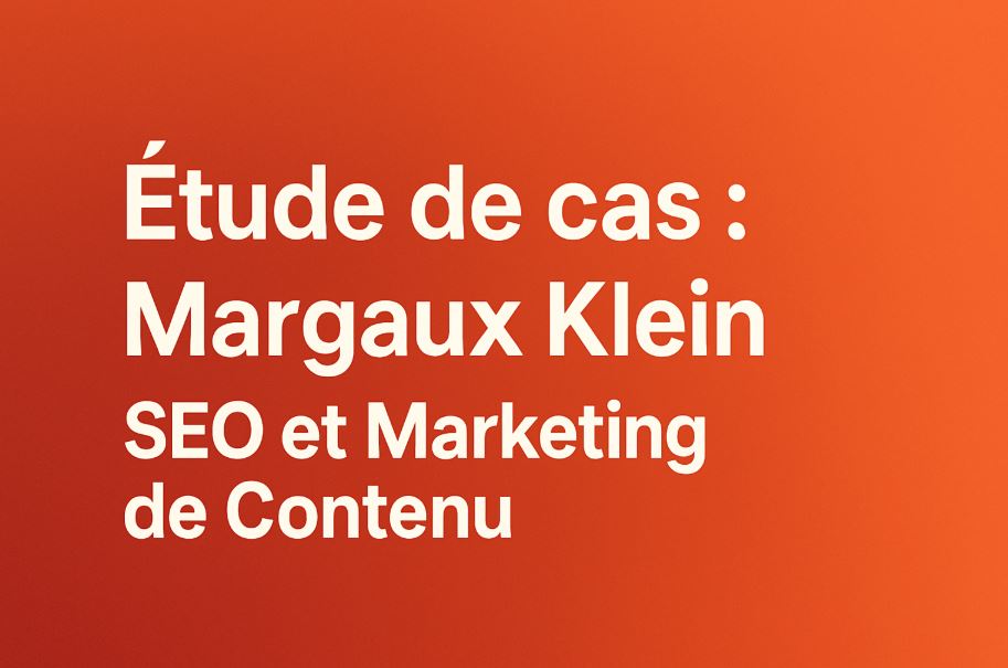 Étude de cas Margaux Klein